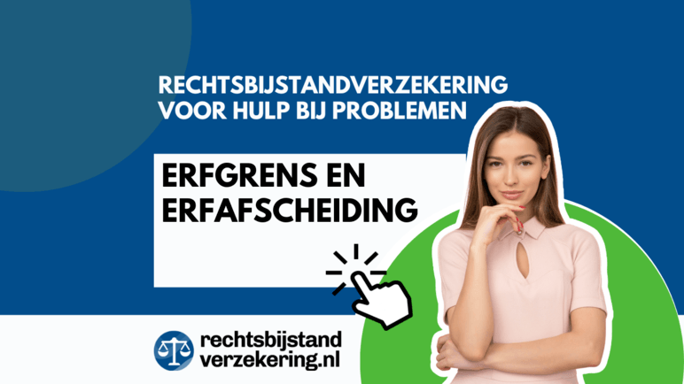 Erfgrens en erfafscheiding