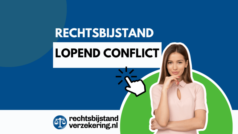 Rechtsbijstand lopend conflict