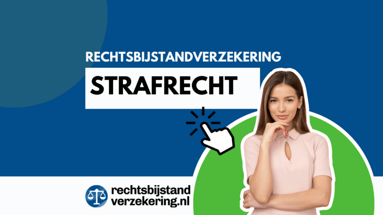Rechtsbijstandverzekering strafrecht